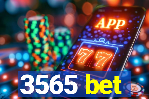 3565 bet